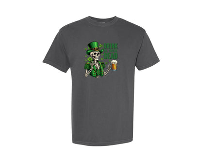 brand:Comfort Colors|color:Pepper|Drink Til Youre Dead Funny St Patricks Graphic T-Shirt