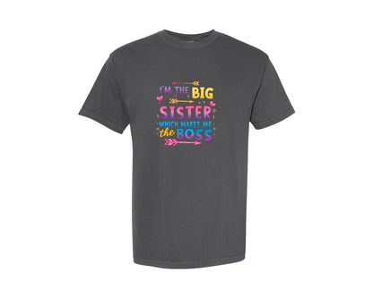 brand:Comfort Colors|color:Pepper|Big Sister Funny Big Sister Boss Graphic T-Shirt