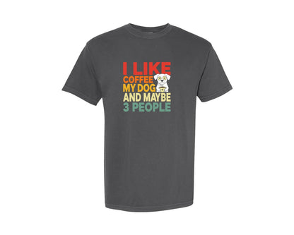 brand:Comfort Colors|color:Pepper|I Like Coffee Dog 3 People T Shirt 2 Graphic T-Shirt