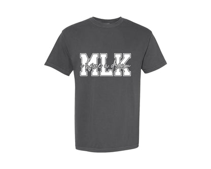 brand:Comfort Colors|color:Pepper|His Dream Is My Dream Mlk Black History Graphic T-Shirt