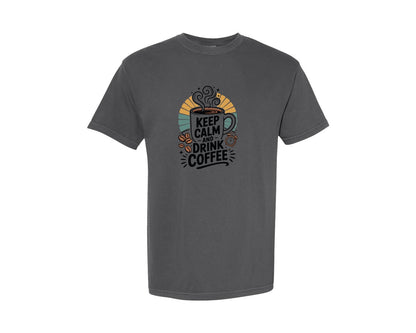 brand:Comfort Colors|color:Pepper|Keep Calm And Drink Coffee 28 Graphic T-Shirt