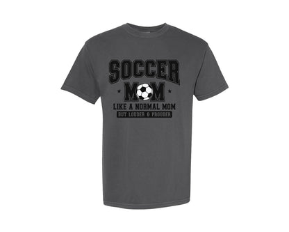 brand:Comfort Colors|color:Pepper|Soccer Mom Loud And Proud Mama Graphic T-Shirt
