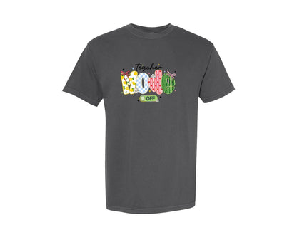 brand:Comfort Colors|color:Pepper|Funny Teacher Mode Off Summer Graphic T-Shirt