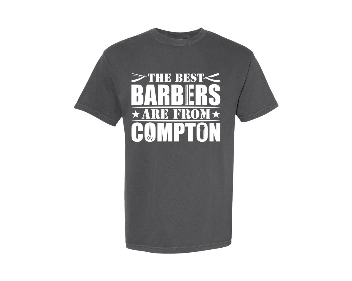 brand:Comfort Colors|color:Pepper|The Best Barber Are From Compton Tshirt Graphic T-Shirt