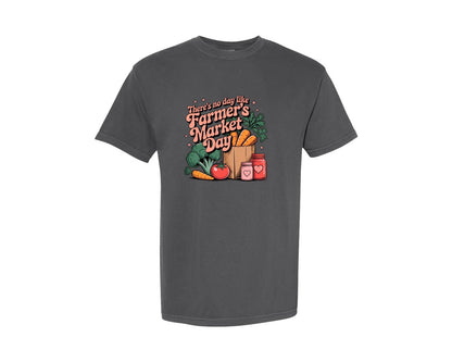 brand:Comfort Colors|color:Pepper|Theres No Day Like Farmers Market Day Graphic T-Shirt