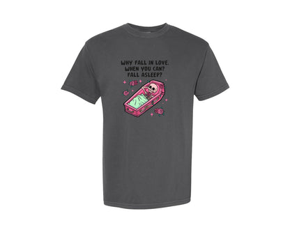 brand:Comfort Colors|color:Pepper|Why Fall In Love Funny Valentine 3 Graphic T-Shirt