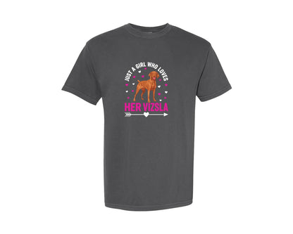 brand:Comfort Colors|color:Pepper|Just A Girl Who Loves Her Vizsla T Shirt Graphic T-Shirt