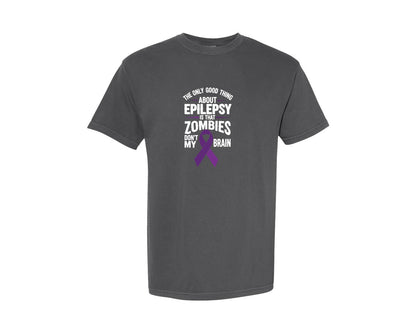 brand:Comfort Colors|color:Pepper|The Only Good Thing About Epilepsy Graphic T-Shirt