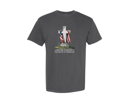 brand:Comfort Colors|color:Pepper|Never Forget The Price Of Freedom Design Graphic T-Shirt