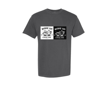 brand:Comfort Colors|color:Pepper|Wake Up Cute Coffee Time Quote Graphic T-Shirt