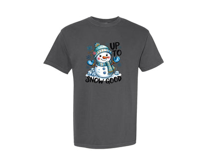 brand:Comfort Colors|color:Pepper|Funny Winter Snowman Up To Snow Graphic T-Shirt