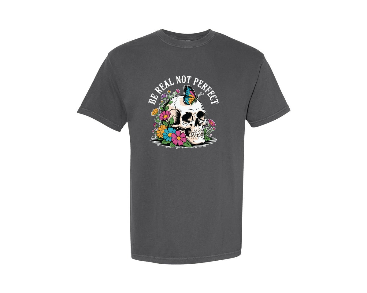 brand:Comfort Colors|color:Pepper|Be Real Not Perfect Skeleton Graphic T-Shirt