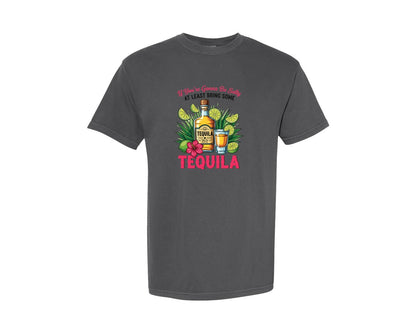 brand:Comfort Colors|color:Pepper|Tequila Salty Quote Funny Drinking Graphic T-Shirt