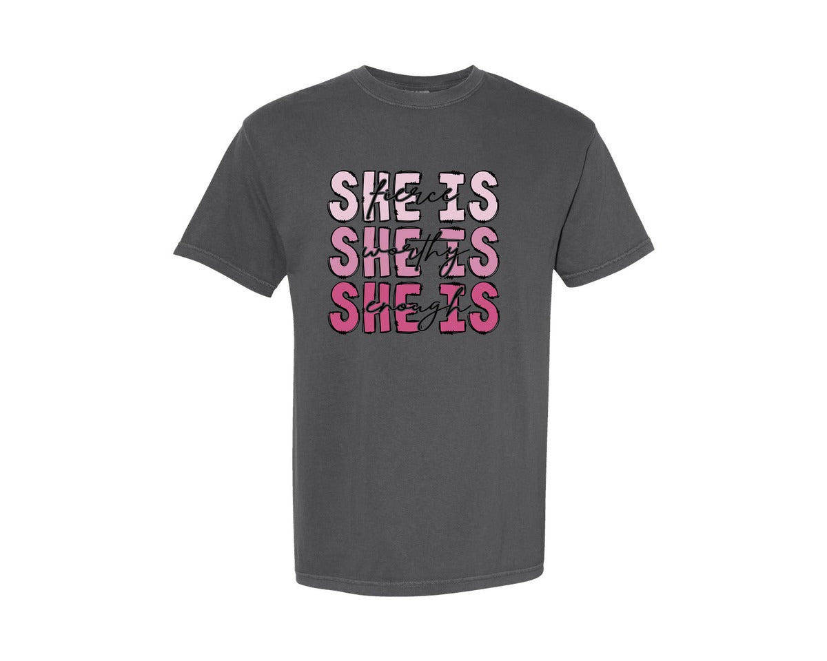 brand:Comfort Colors|color:Pepper|She Is Fierce Worthy Enough Graphic T-Shirt