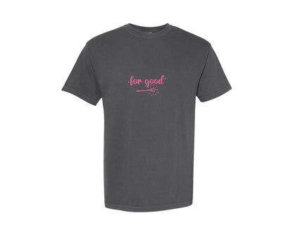 brand:Comfort Colors|color:Pepper|For Good Movie Design Graphic T-Shirt