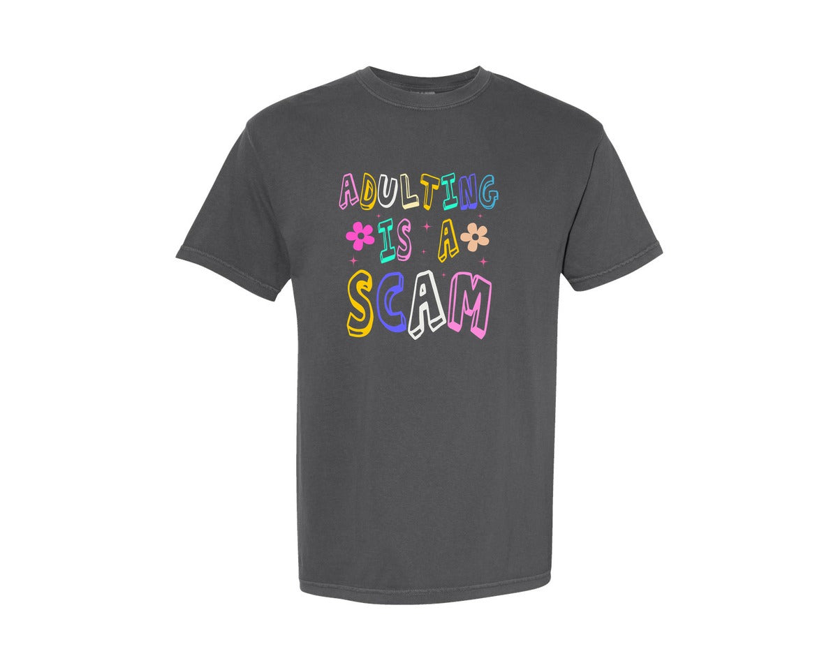 brand:Comfort Colors|color:Pepper|Adulting Is A Scam Funny Sarcastic 4 Graphic T-Shirt