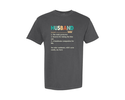 brand:Comfort Colors|color:Pepper|Husband Definition Fathers Day Graphic T-Shirt