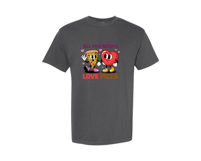 brand:Comfort Colors|color:Pepper|All You Need Is Love Pizza 2 Graphic T-Shirt