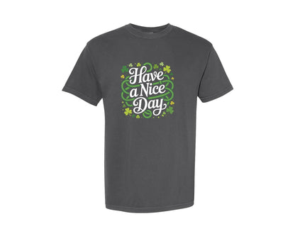 brand:Comfort Colors|color:Pepper|Have A Nice Day Floral Shamrock Graphic T-Shirt