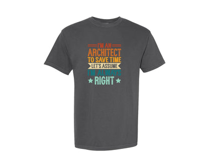 brand:Comfort Colors|color:Pepper|Architect Architecture T Shirt Design 131 Graphic T-Shirt
