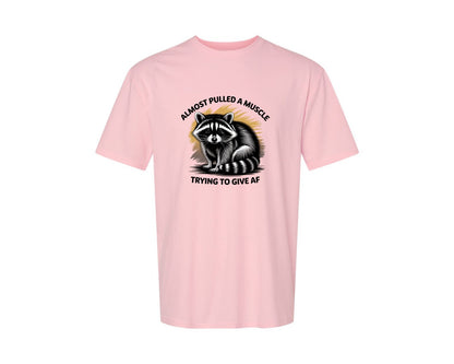 brand:Generic|color:Pink|Funny Raccoon Sarcastic Quote Graphic T-Shirt