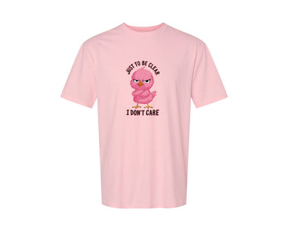 brand:Generic|color:Pink|Just To Be Clear I Dont Care Chicekn Graphic T-Shirt