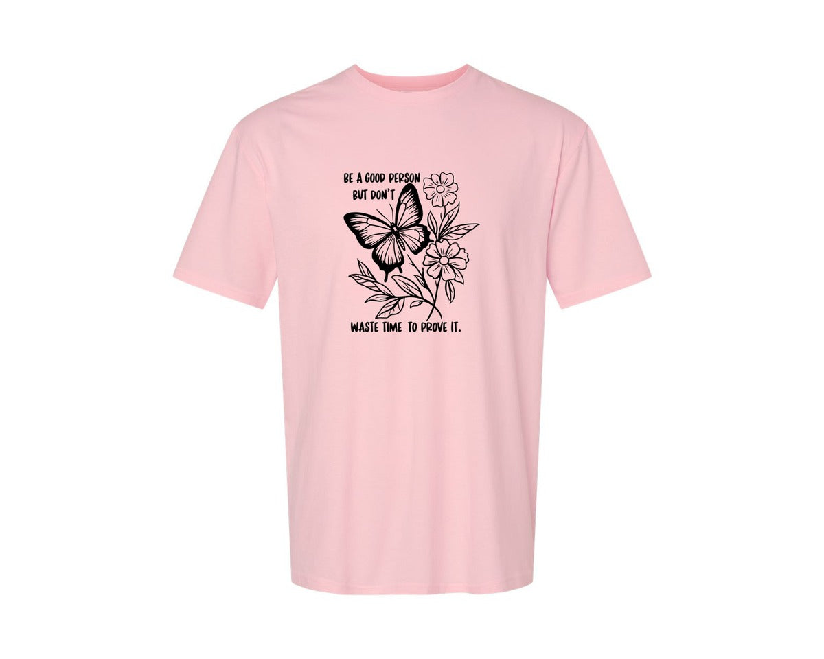 brand:Generic|color:Pink|Be A Good Person Self Love Graphic T-Shirt