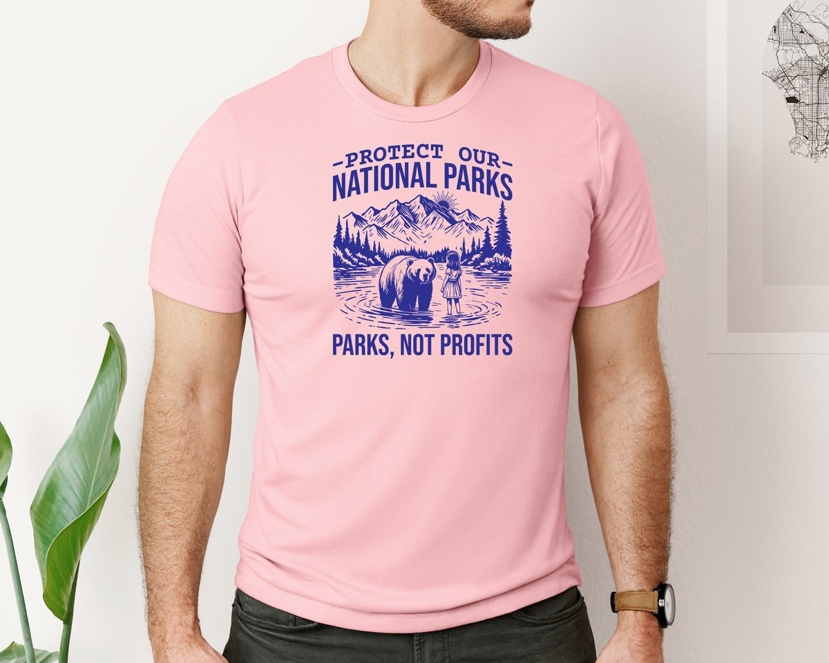 brand:Bella Canvas|color:Pink|Protect Our National Parks Shirt Save Graphic T-Shirt