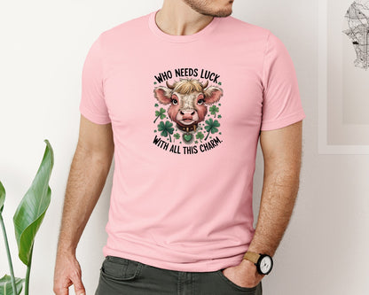 brand:Bella Canvas|color:Pink|Who Needs Luck With All This Charm 56 Graphic T-Shirt
