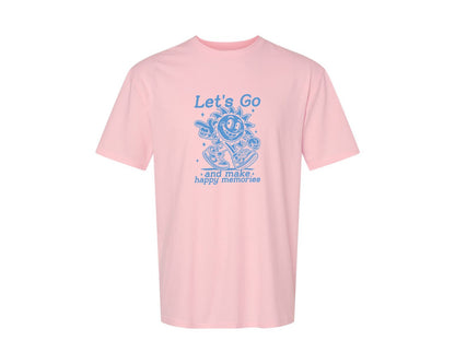 brand:Generic|color:Pink|Lets Go And Make Happy Memories Graphic T-Shirt