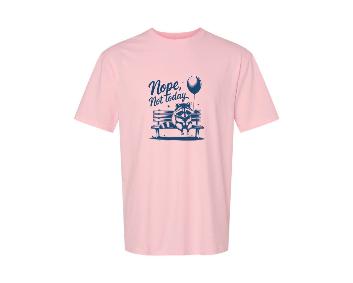 brand:Generic|color:Pink|Nope Not Today Design 47 Graphic T-Shirt