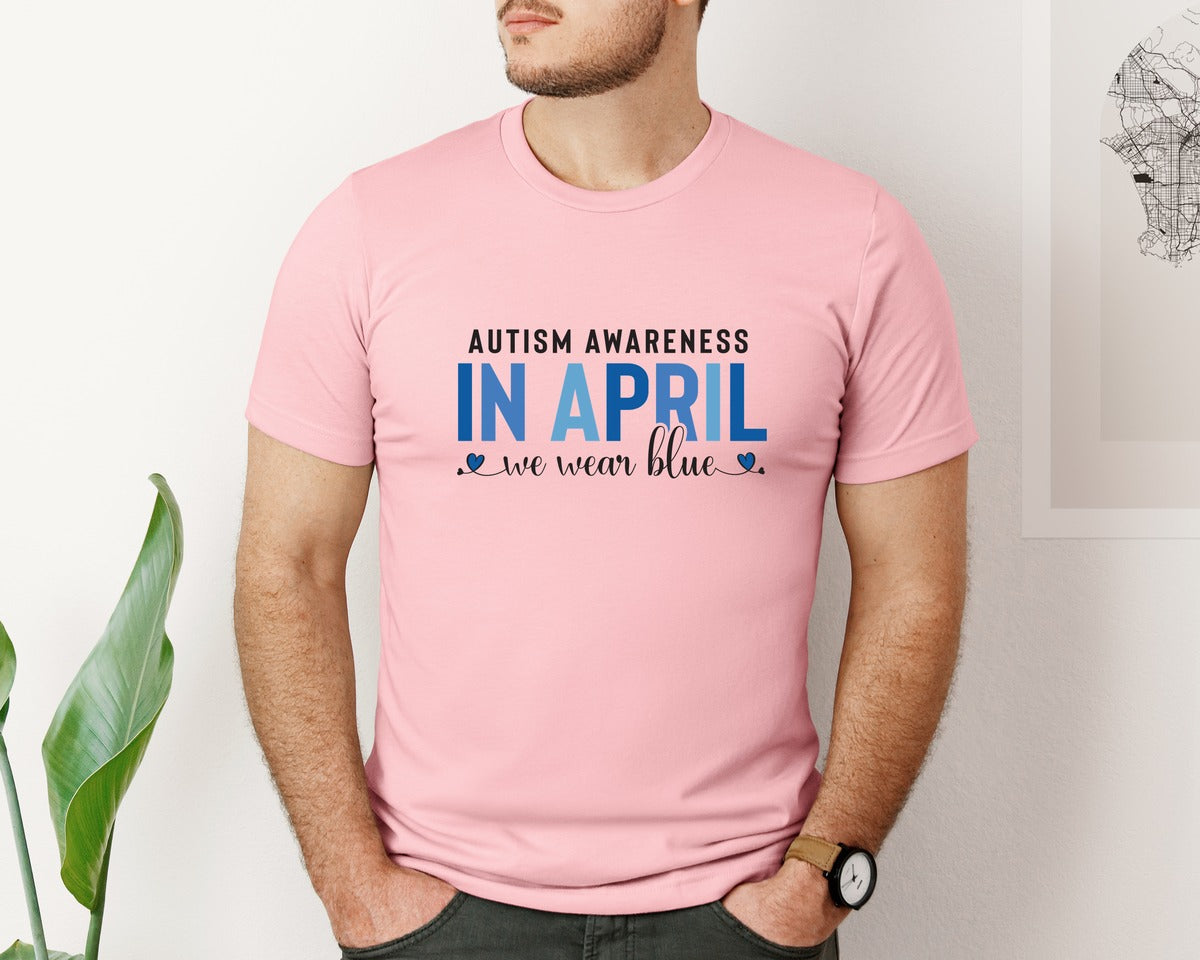 brand:Bella Canvas|color:Pink|Autism Awareness In April We Wear Blue 7 Graphic T-Shirt