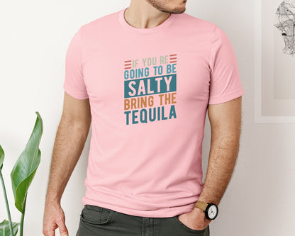 brand:Bella Canvas|color:Pink|If Youre Going To Be Salty Bring The Te 3 Graphic T-Shirt