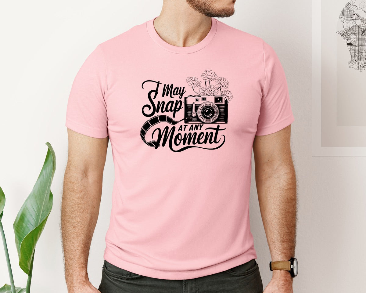 brand:Bella Canvas|color:Pink|I May Snap At Any Moment T Shirt Des Graphic T-Shirt