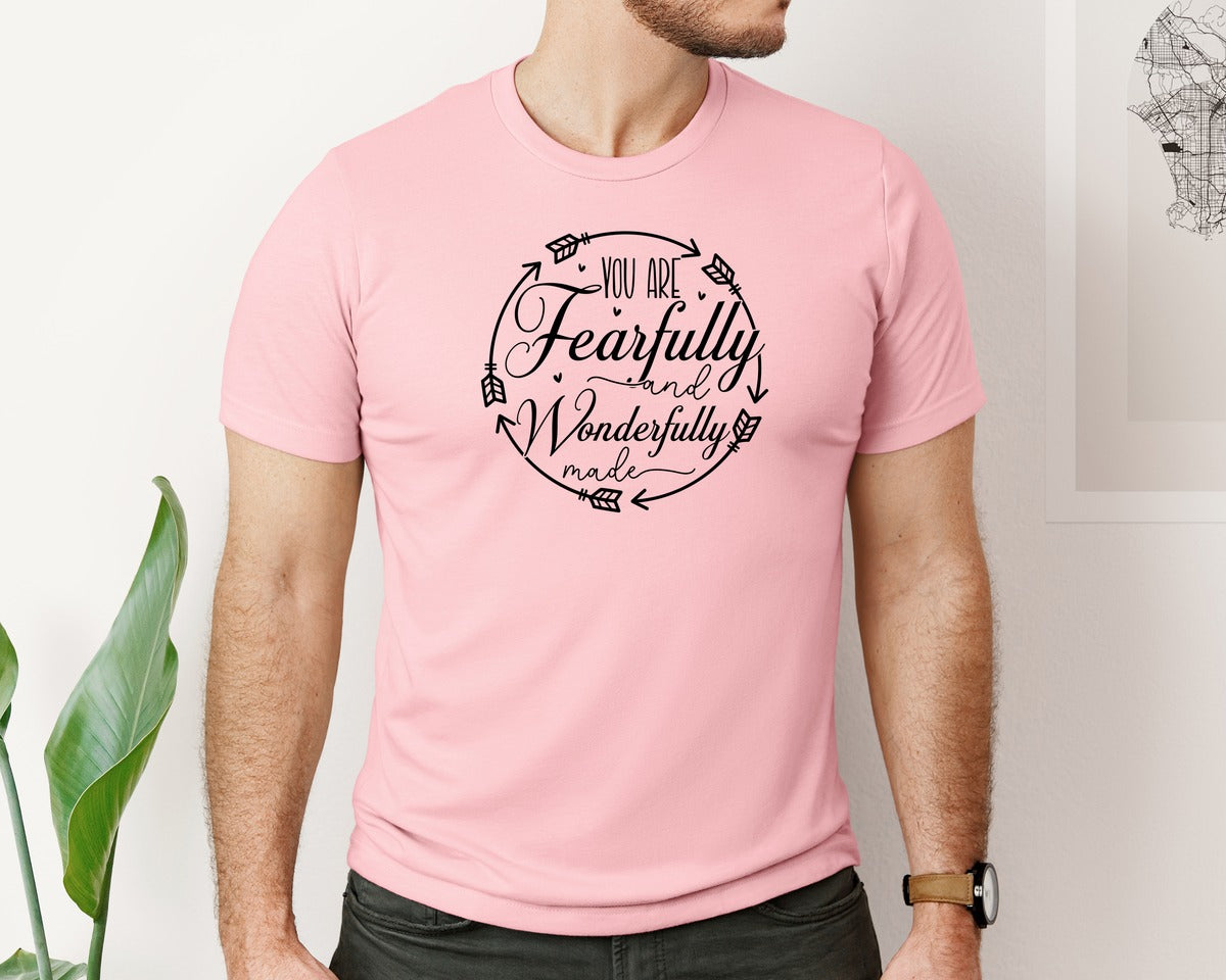brand:Bella Canvas|color:Pink|You Are Fearfully And Sleeve Design Graphic T-Shirt