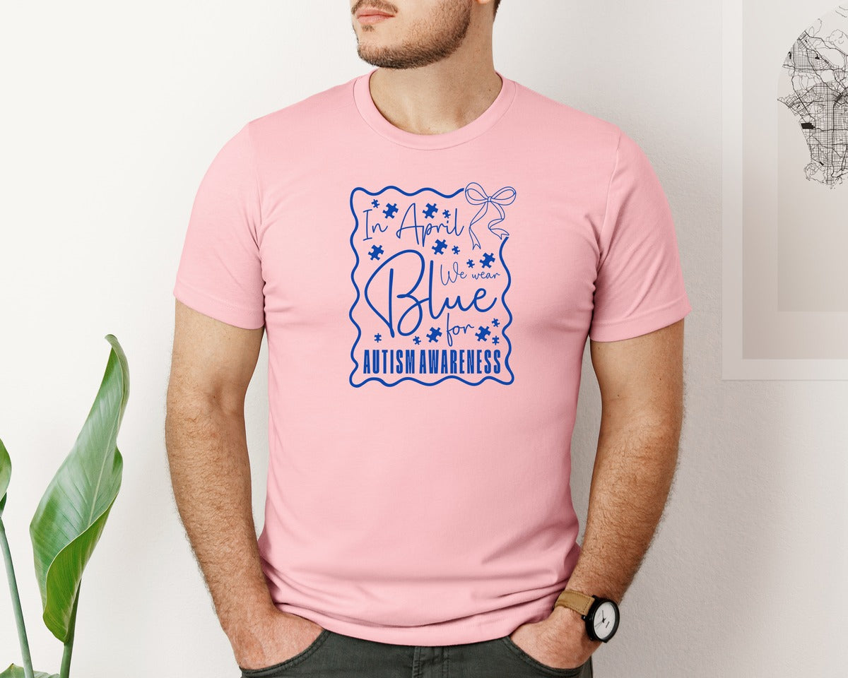 brand:Bella Canvas|color:Pink|In April We Wear Blue Autism 2 Graphic T-Shirt