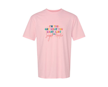 brand:Generic|color:Pink|Sugar Auntie Im The Get What Graphic T-Shirt