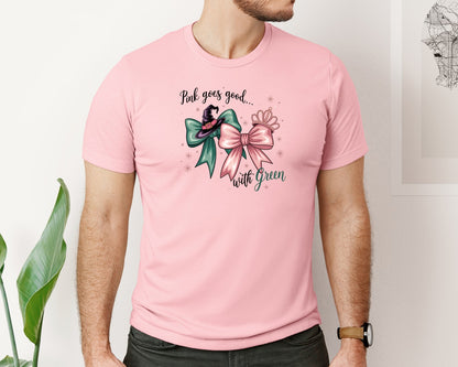 brand:Bella Canvas|color:Pink|Pink Goes Good With Green 4 Graphic T-Shirt