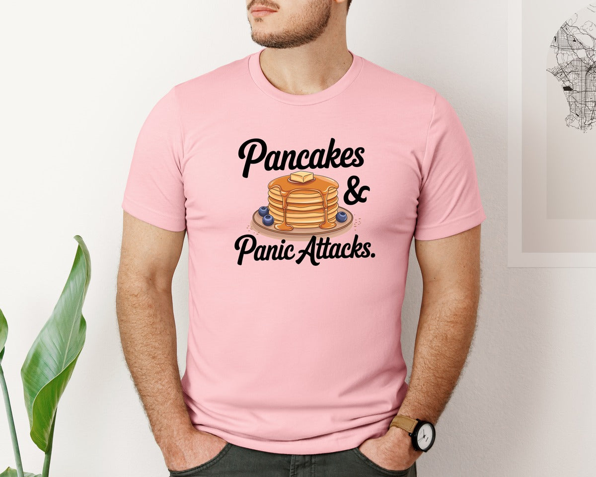 brand:Bella Canvas|color:Pink|Pancakes Panic Attacks Graphic T-Shirt