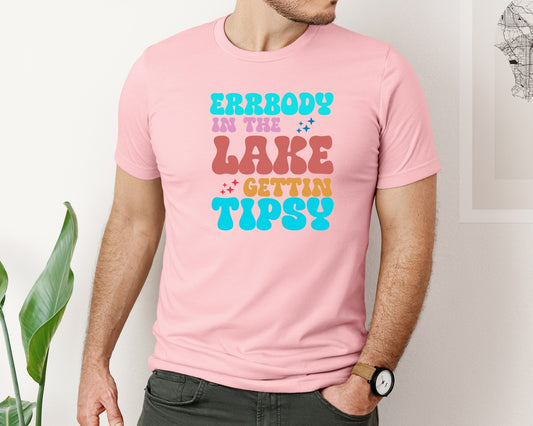 Errbody In The Lake Gettin Tipsy 5 Graphic T-Shirt