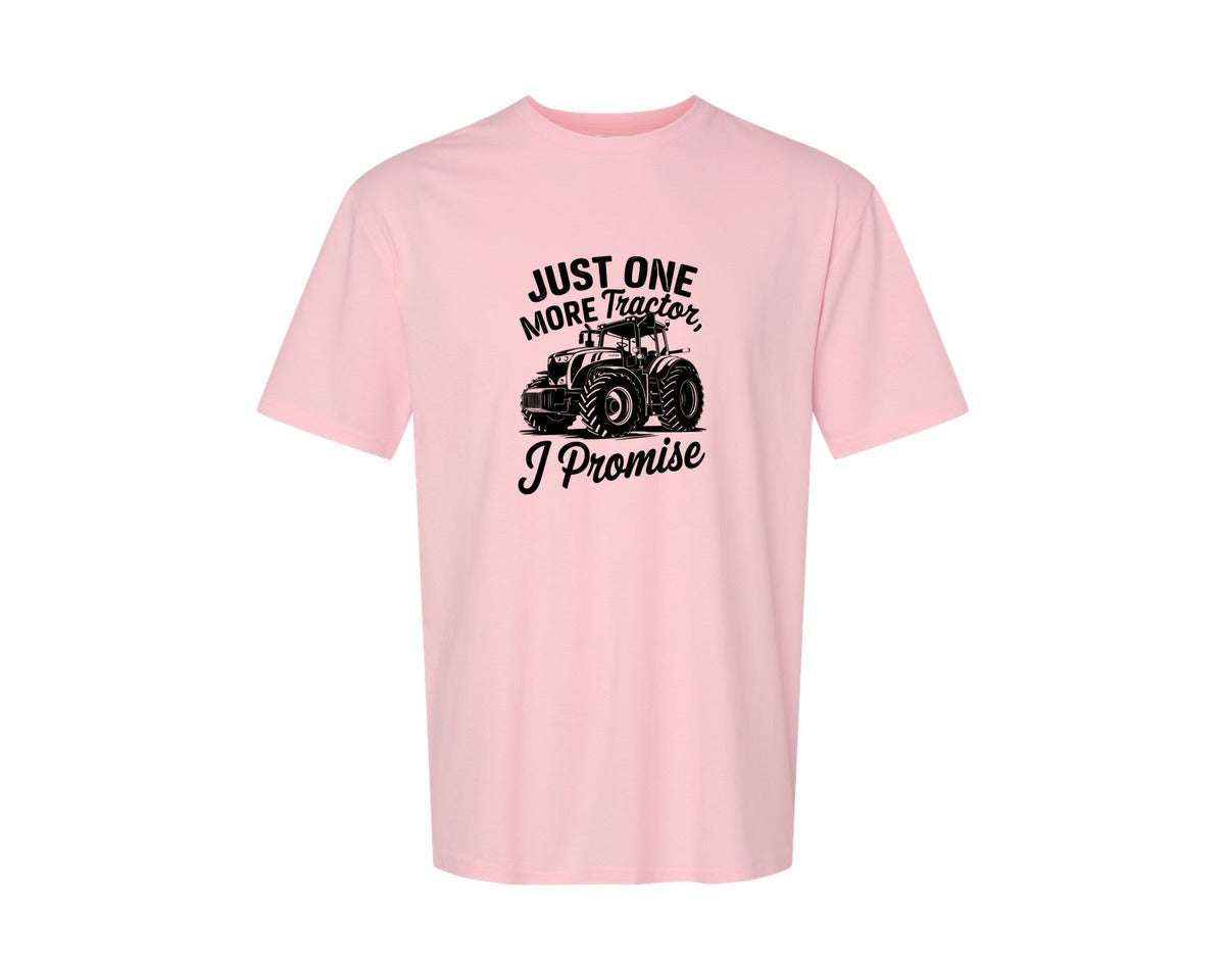 brand:Generic|color:Pink|Just One More Tractor I Promise T Sh Graphic T-Shirt