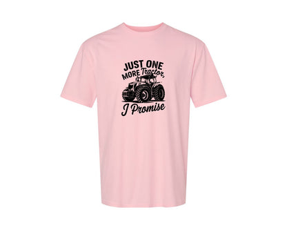 brand:Generic|color:Pink|Just One More Tractor I Promise T Sh Graphic T-Shirt