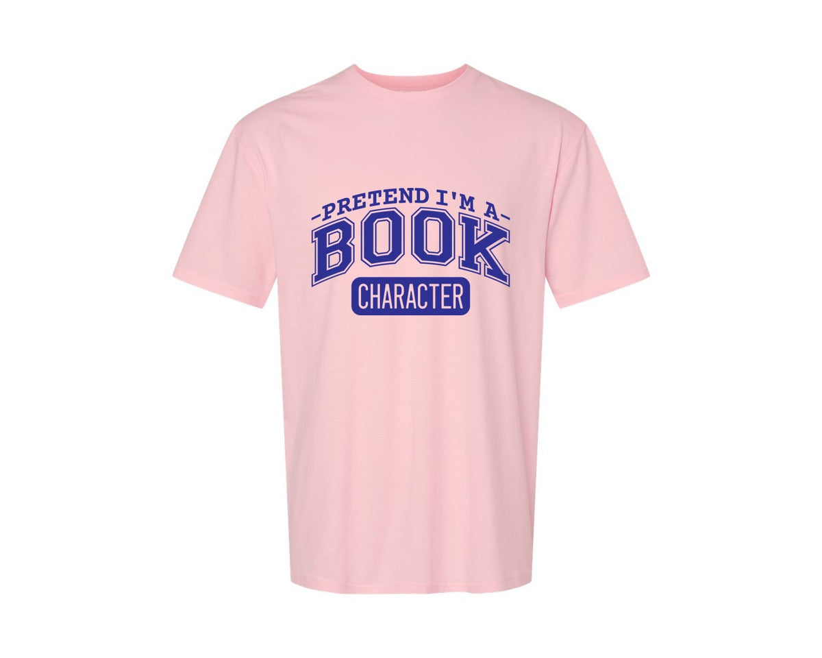 brand:Generic|color:Pink|Pretend Im A Book Character Book Lover 2 Graphic T-Shirt
