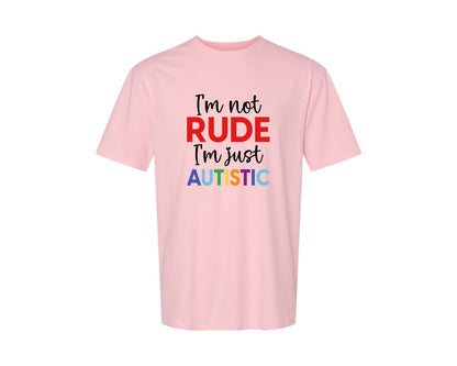 brand:Generic|color:Pink|Im Not Rude Im Just Autistic Graphic T-Shirt