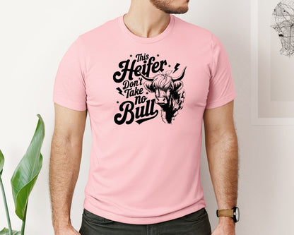 brand:Bella Canvas|color:Pink|This Heifer Don T Take No Bull T Shi Graphic T-Shirt