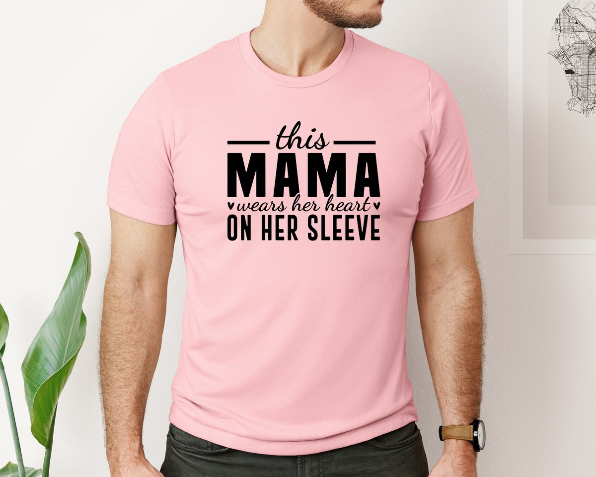 brand:Bella Canvas|color:Pink|This Mama Wears Her Heart On Her Sleeve 77 Graphic T-Shirt