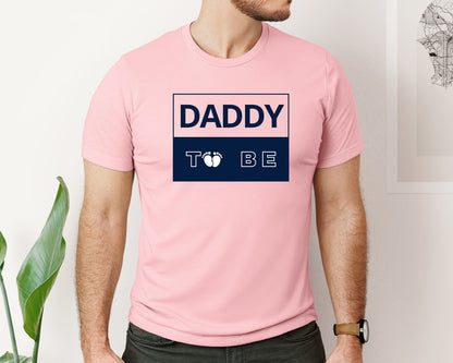 brand:Bella Canvas|color:Pink|Daddy To Be Pregnancy Announcement 2 Graphic T-Shirt