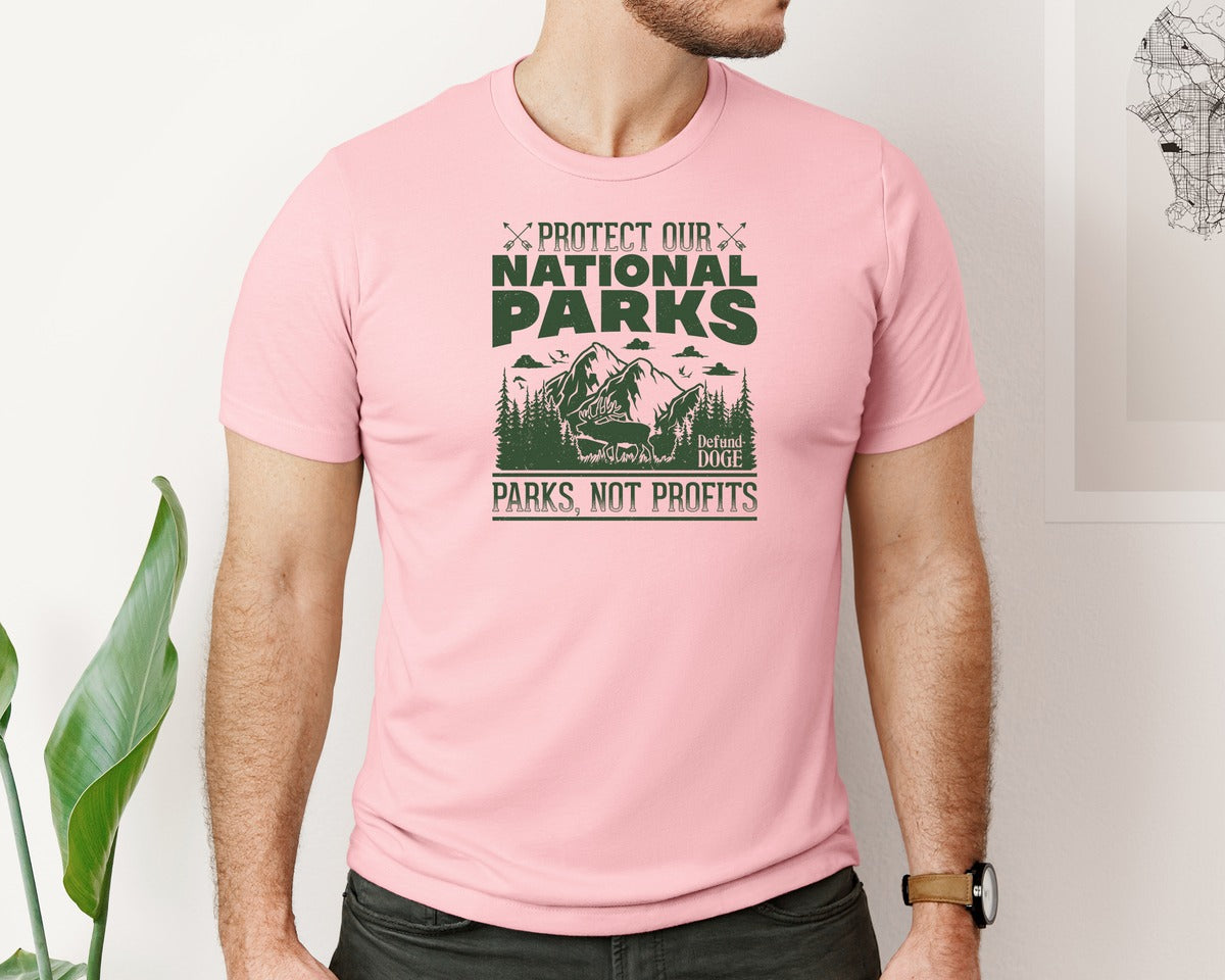 brand:Bella Canvas|color:Pink|Protect Our National Parks Defund Doge 2 Graphic T-Shirt