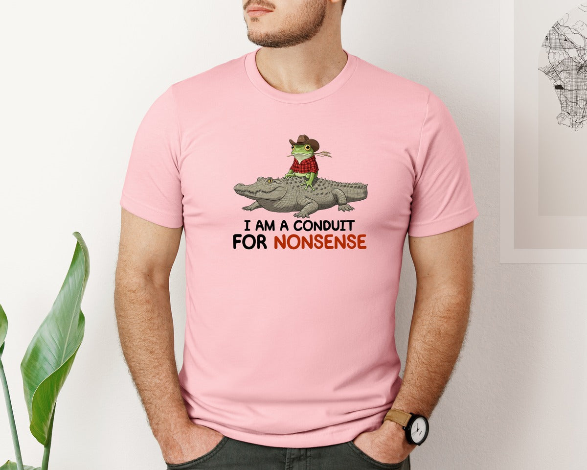 brand:Bella Canvas|color:Pink|I Am A Conduit For Nonsense Frog And All Graphic T-Shirt
