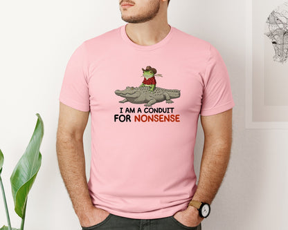 brand:Bella Canvas|color:Pink|I Am A Conduit For Nonsense Frog And All Graphic T-Shirt